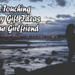 Soul Touching Birthday Gift Ideas for your Girlfriend