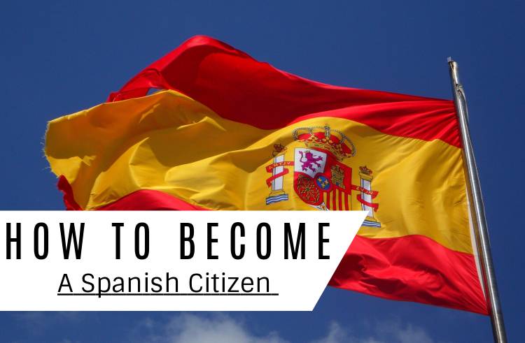 how-to-become-a-spanish-citizen