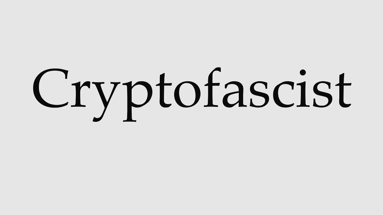 crypto fascist definition