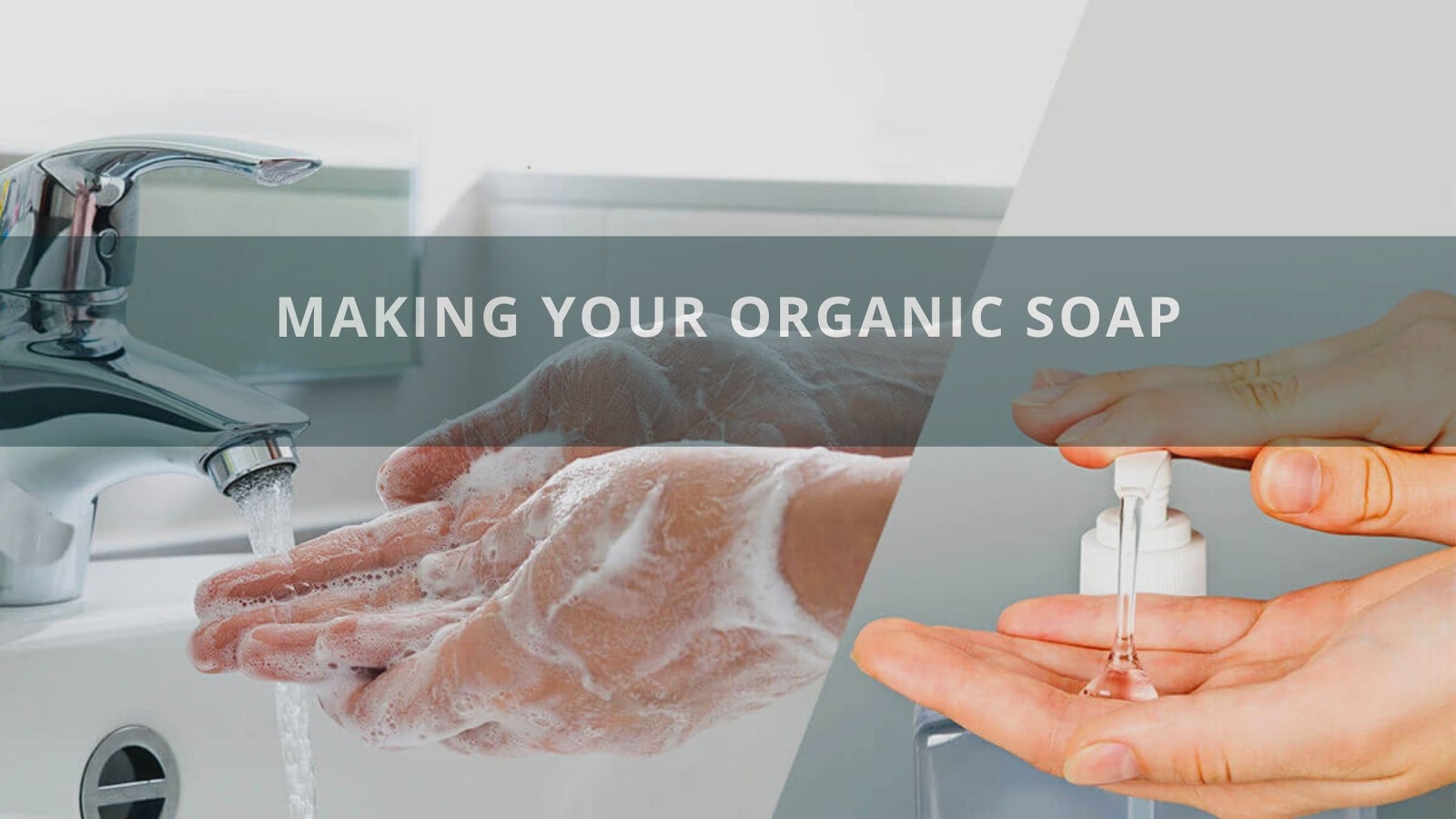 Making Your Organic Soap