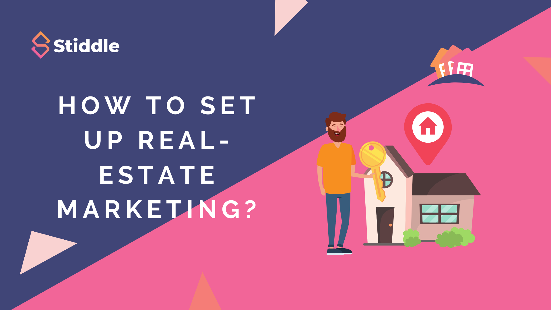 How to set up real-estate marketing?