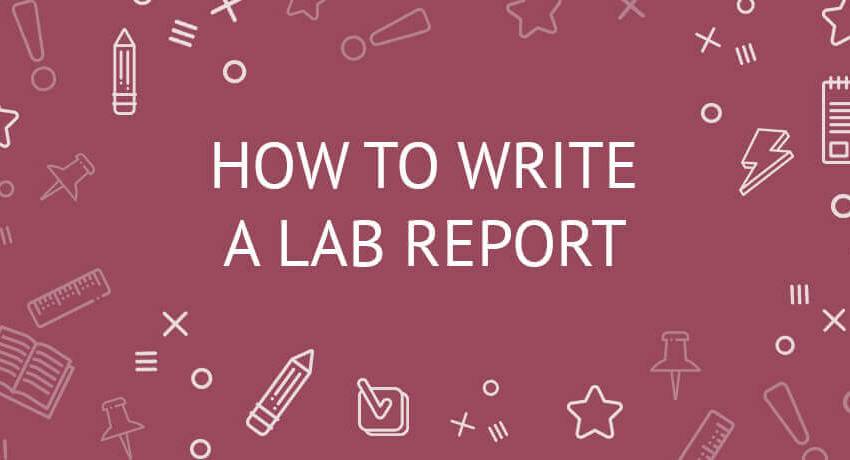10 Tips on How to Write Methodology for Your Lab Report Project