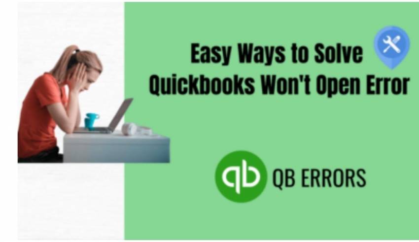 QuickBooks won't open issue