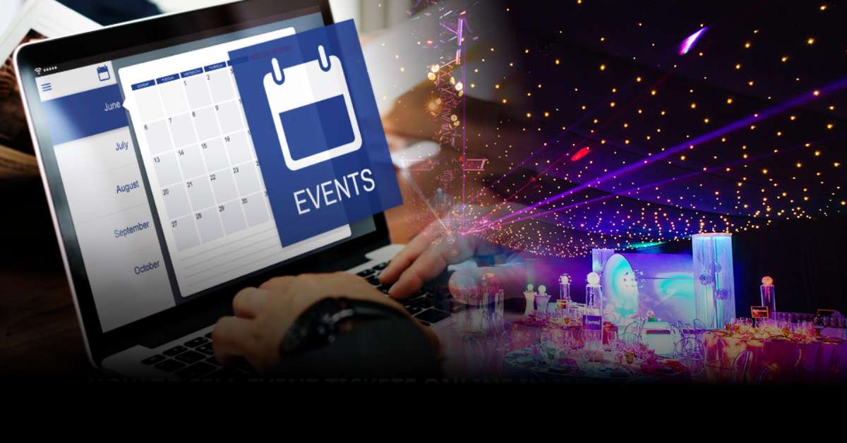 Start Selling Event Tickets Online Without a Website - Mynewsfit