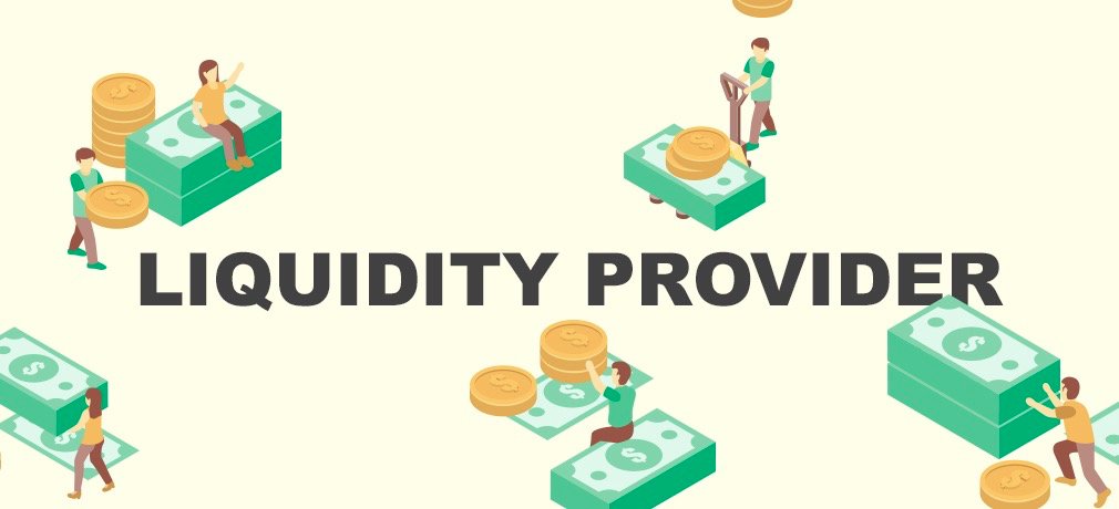 Why Liquidity and Liquidity Providers Are Important