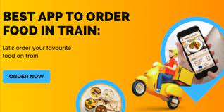 How to Get the Best Deals on Online Food Order in Train