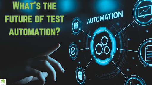 What's the future of test automation