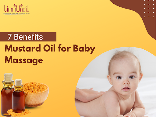 Mustard Oil for baby Massage:Benefits, Advantage and How to Use