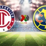 Deportivo Toluca F.C. vs Club América Timeline