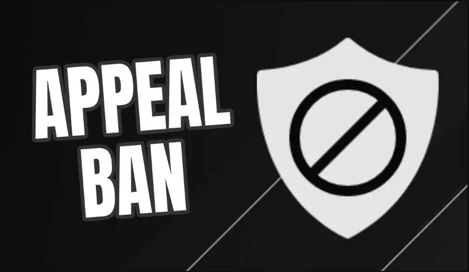 Appeal a Ban