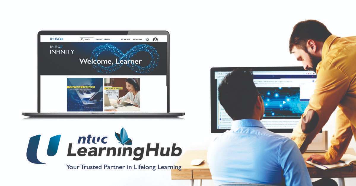 LHUB Empowering Singapore's Workforce with NTUC Learning Hub