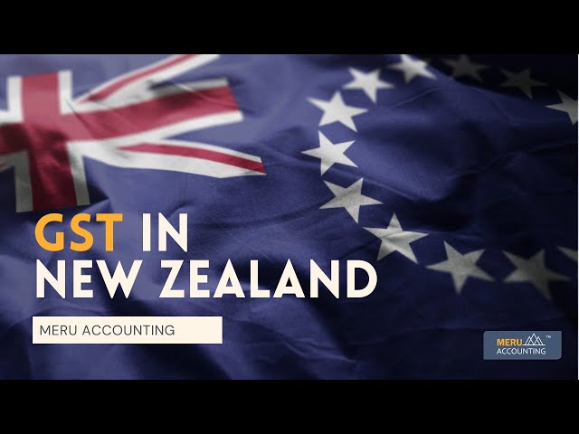 Understanding GST in New Zealand: An In-Depth Guide