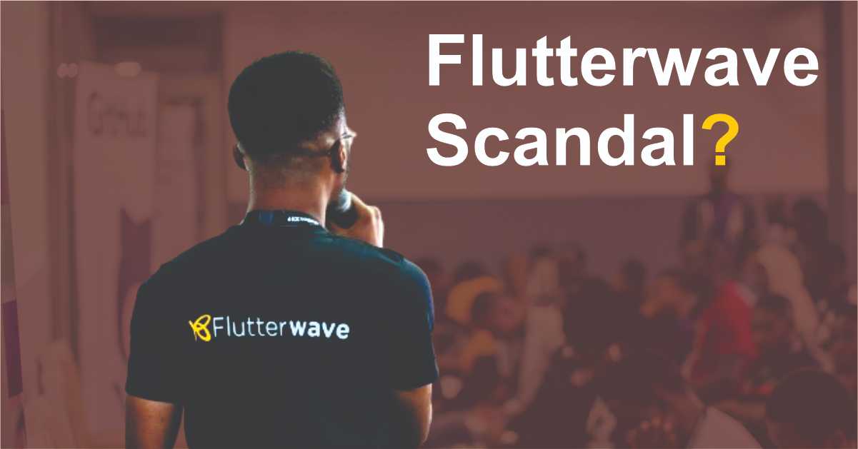 What is the Flutterwave Scandal All You Need to Know
