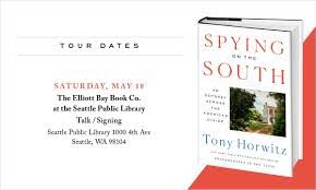 The Tony Horwitz book "Spying on the South"